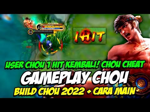 GAMEPLAY CHOU | USER CHOU 1 HIT KEMBALI ❗ CHOU CHEAT DAMAGE ❗ BUILD TERKUAT CHOU 2022