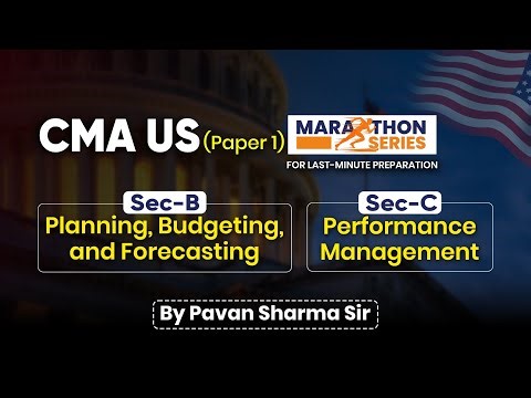 CMA US Revision Lecture Series Part -1 | Lecture 1- Section A | By Navneet Sir UGE