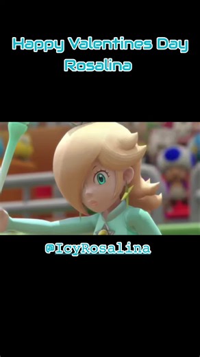 a Valentines day video for Rosalina @𝙸𝚌𝚢𝚁𝚘𝚜𝚊𝚕𝚒𝚗𝚊