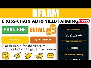 New Project bfarm cross-chain auto yield farming Earn BNB Detail2022