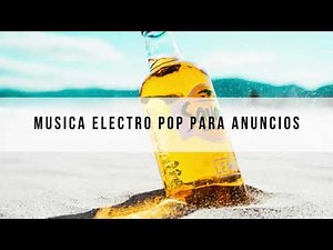 MUSICA PARA PUBLICIDAD, COMERCIALES Y VIDEOS 2021 - FREE NO COPYRIGHT 🎶