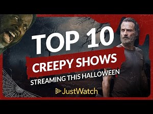 Top 10 Creepy TV Shows Streaming This Halloween | JustWatch