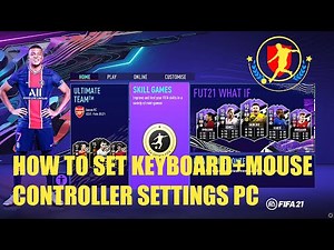How to set FIFA 21 Keyboard+Mouse controller settings