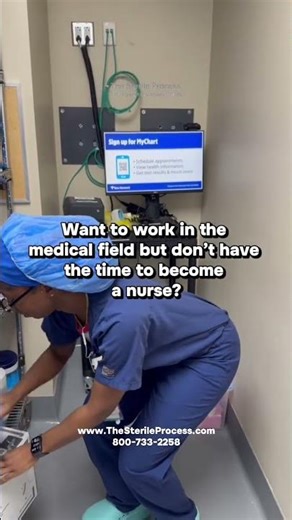 Want to work in the medical field but don’t have the time for years of school right now? Sterile
