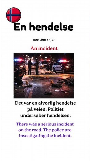 Learn Norwegian: En hendelse. #norwegianvocabulary #learnnorwegian #norskkurs #lærnorsk