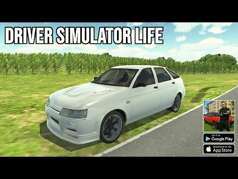 Driver Simulator Life (Map Update) Gameplay Android & IOS
