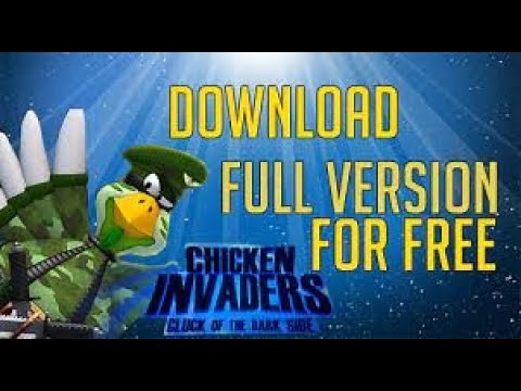HOW TO DOWNLOAD Chicken Invaders 5 Full Version Free download ?????