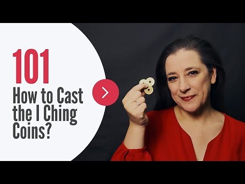 I Ching 101: How to Cast the I Ching Coins?