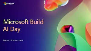 Microsoft Build 2024: this is what we expect from the highly anticipated event - Softonic