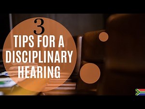 [L220] 3 TIPS FOR A DISCIPLINARY HEARING | SOUTH AFRICA