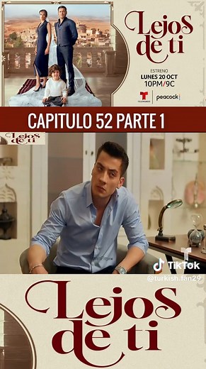 Lejos de Ti: Capítulo 52 Completo
