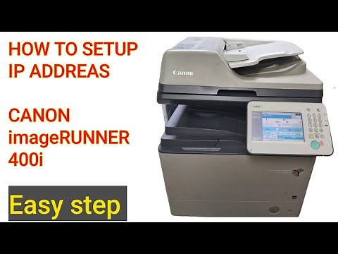 How To Setup IP Addreas in Canon Advance Imagerunner 400i
