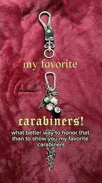 my top 3 favorite carabiners! #mystyle #fashion