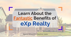 All About eXp Realty - The #1 Top Agent-Centric Brokerage!