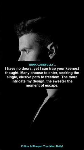 I am a labyrinth woven from whispers, a maze without walls. | Riddle