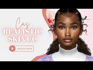 How To Make Your Sim Look Realistic? | Skin CC Full List | The Sims 4 #thesims4 #cas #video #howto