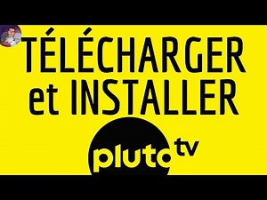 Télécharger PLUTO TV App, INSTALLER Pluto TV application ( gratuit ) Films - Series - TV Show