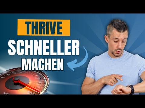 Thrive Theme Builder - Ladezeit optimieren Site Speed 🇩🇪