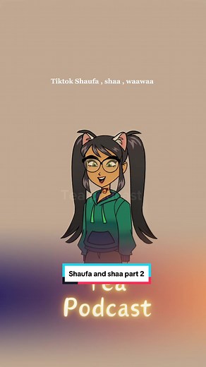 Shaufa , shaa , waawaa