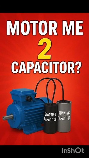 Start vs Run Capacitor — Simple Explanation ⚡2. Motor#capacitor #runcapacitor#startingcapacitor