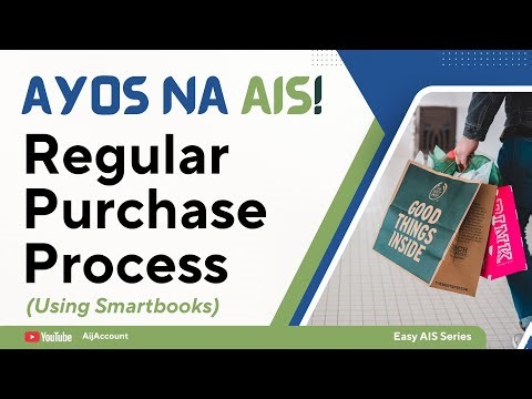 AYOS NA AIS Part 1 : Regular Purchase Process in Smartbooks| Accounting Information System