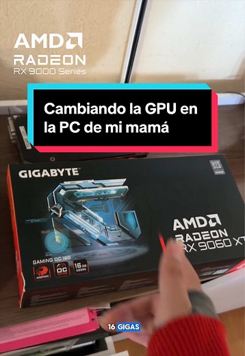 Actualizando ando la PC de mi mamá. Cambié su vieja GPU del 2015 por una AMD RADEON RX 9060 XT de @AORUS LATAM | by GIGABYTE #medijerondanna Saludos al equipo de @Urgame By AMD
