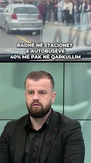 RADHË NË STACIONET E AUTOBUSËVE/ 40% MË PAK NË QARKULLIM