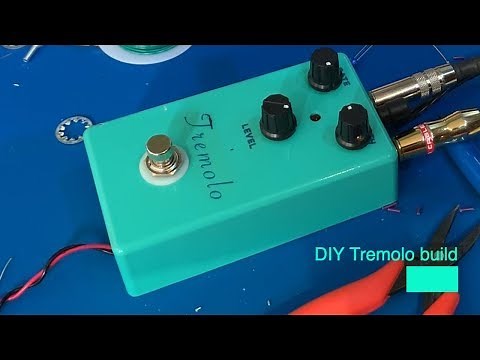 DIY tremolo pedal build BYOC kit