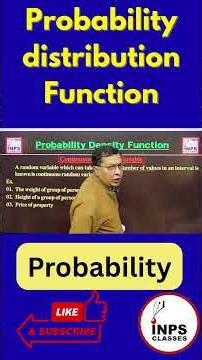 Probability Distribution Function (PDF) Explained | Probability | Nitin Sir | INPS Classes