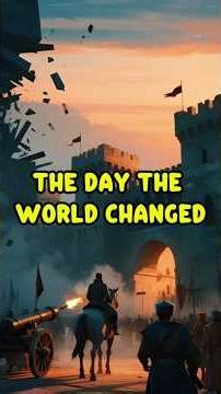 The Day Constantinople Fell – The Event That Changed World History Forever (1453)