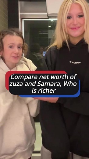 Net Worth Comparison: Zuza vs. Samara