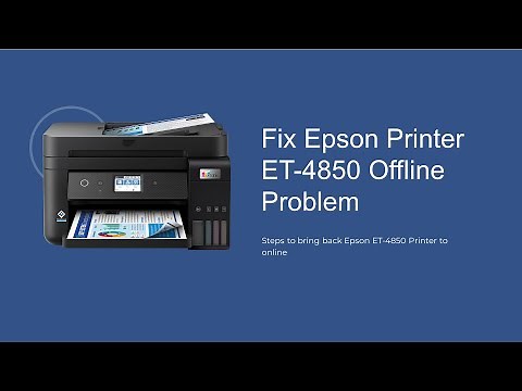 How to Change the Epson ET 4850 Printer from Offline to Online