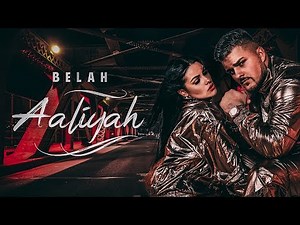 BELAH - AALIYAH (prod. by BTM-Soundz )