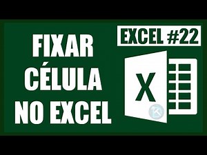 Como fixar Célula no Excel | Excel 022