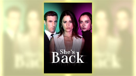 She's Back | Full HD