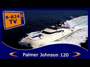 *Luxury* Sport Yacht Palmer Johnson 120 by BEST-Boats24