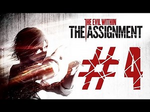 The Evil Within | DLC "The Assignment" | Let's Play en Español | Capitulo 4