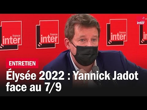 Face au 7/9, Yannick Jadot détaille les grandes lignes de son programme