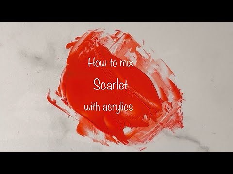 How To Make Scarlet | Acrylics | Color Mixing #165