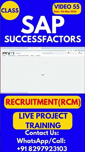 SAP SuccessFactors RCM Training Online Tutorial Class 55 5th May 2026 #sapsuccessfactorstraining