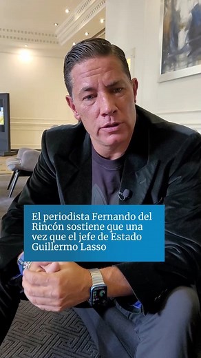 En entrevista con EL UNIVERSO, el periodista Fernando del Rincón se refirió al juicio político contra Guillermo Lasso. ‘La justicia es la que debe dictaminar la culpabilidad o no del presidente de Ecuador' dijo. ✍️: @xaviser_81 conversó con el periodista mexicano. | El Universo