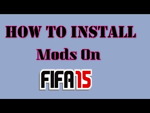 How To Install Mods On FIFA 15