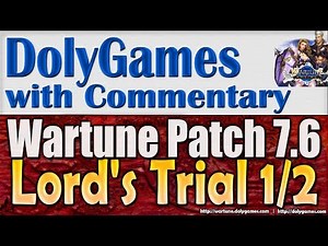 Wartune Patch 7.6 - new Lord's Trial feature (Part 1 of 2)