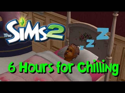 6 Hours of Sims 2 Gameplay to Zone-Out to