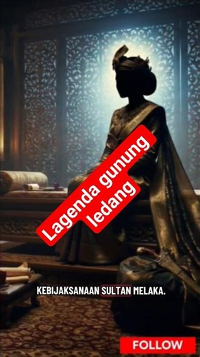 Legenda Puteri Gunung Ledang: Kisah Pinangan Sultan Melaka dan Syarat Yang Mustahil