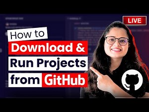 Live Hands-On Project: Download & Run Projects from GitHub