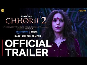 CHHORII 2 - Official Trailer | Nushrratt Bharucha, Soha Ali Khan | Chhorii 2 Trailer | #chhorii2