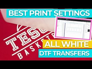How to Print All White DTF Transfers (Perfect Settings for Dark Shirts)