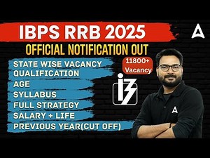 IBPS RRB Notification 2025 | RRB PO & Clerk Vacancy, Eligibility, Age, Syllabus, Salary, Exam Dates