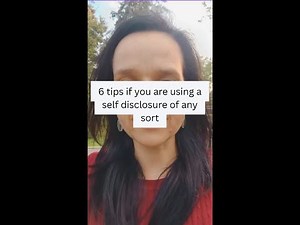 6 tips when using a self disclosure with someone you are helping